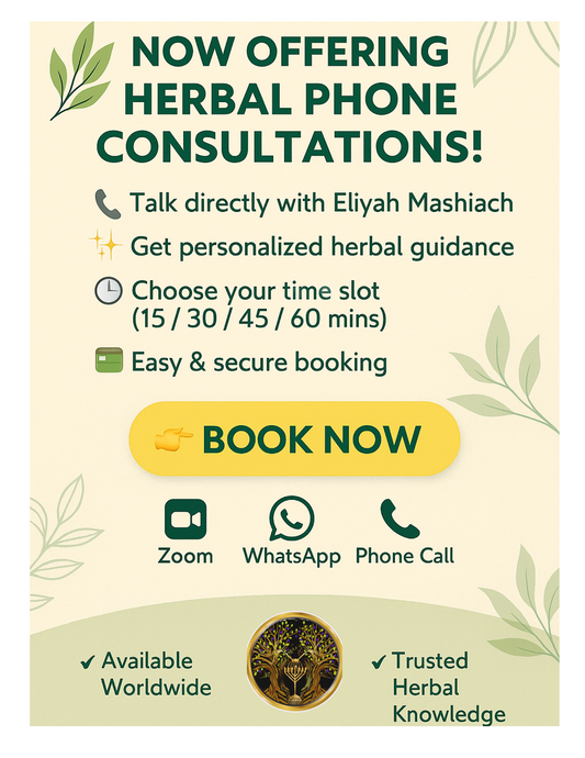 Eliyah Mashiach Herbal Phone Consultation